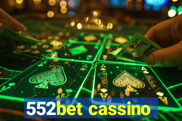 552bet cassino